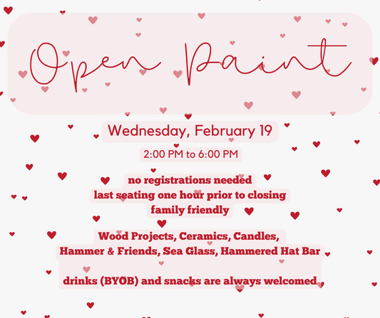 02/19/25 - Open Paint - 2:00PM to 6:00PM