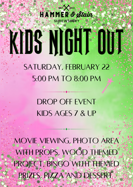 02/22/25 - WICKED Kids Night Out - 5:00PM to 8:00PM