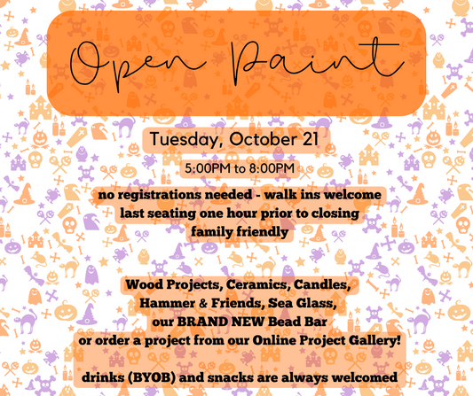 10/21/25 - Open Paint - 5:00PM to 8:00PM