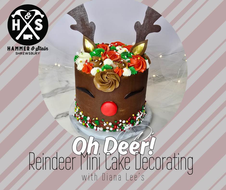 12/06/25 - Oh Deer! Mini Reindeer Cake Decorating with Diana Lee's - 1PM