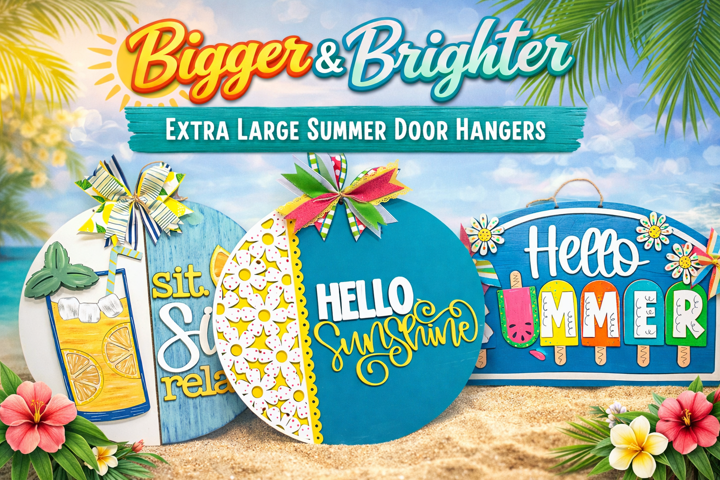 Bigger & Brighter | Extra Large Summer Door Hangers