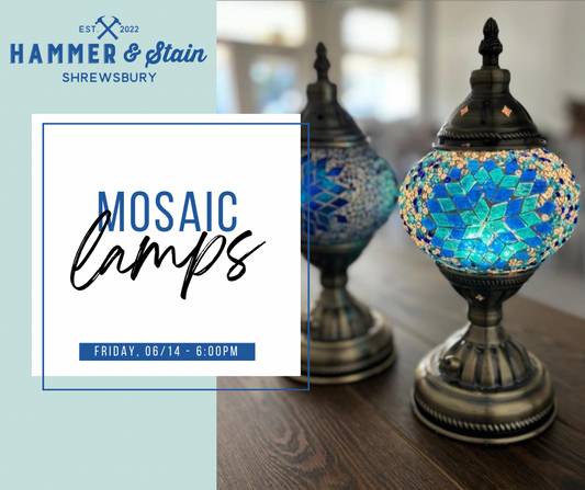 06/14/24 - Mosaic Lamps - 6PM