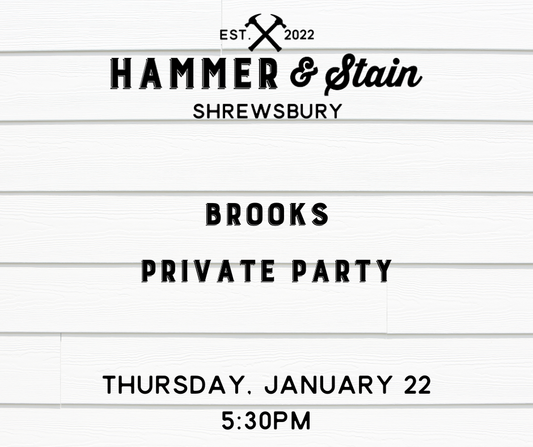 01/22/26 - Brooks Private Party - 5:30PM