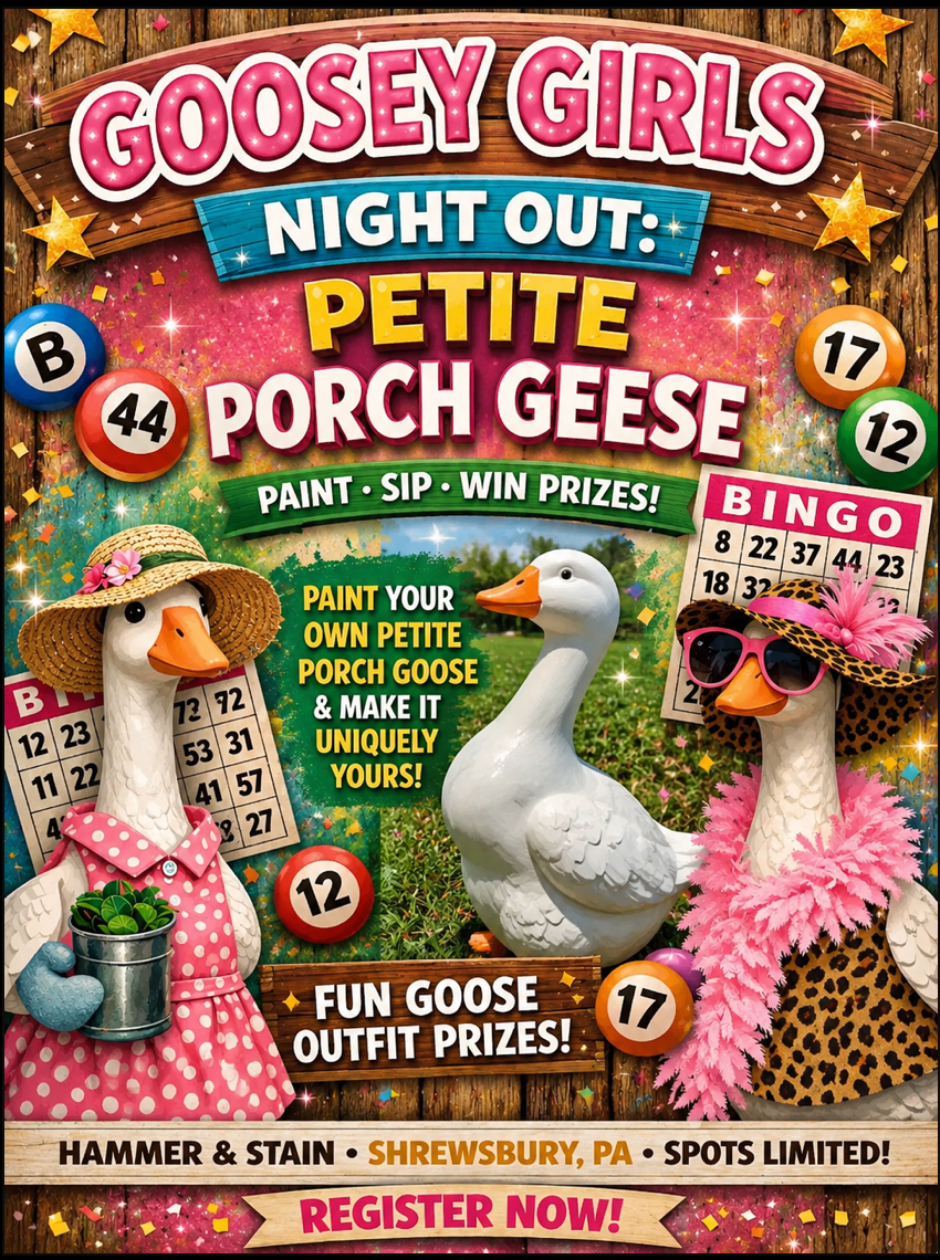 10/01/26 - Goosey Girls Night Out: PETITE GOOSE EDITION - 6PM