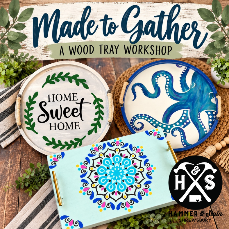 10/17/26 - Made to Gather | A Wood Tray Workshop - 4PM